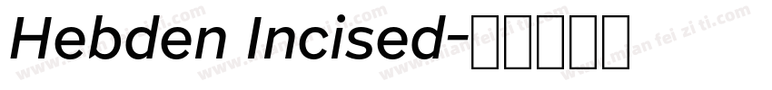 Hebden Incised字体转换